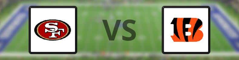 San Francisco 49ers - Cincinnati Bengals odds, speltips, resultat i NFL