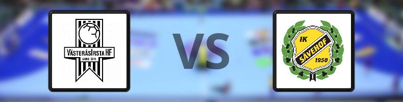 VästeråsIrsta HF - Sävehof odds, speltips, resultat i Handbollsligan herrar