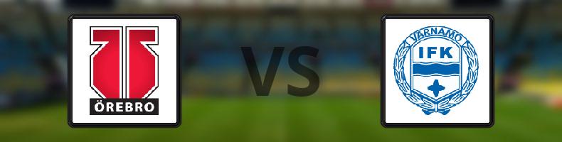 Örebro - IFK Värnamo odds, speltips, resultat i Superettan