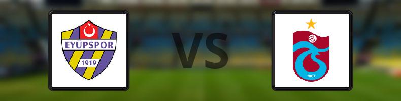 Eyüpspor - Trabzonspor odds, speltips, resultat i Süper Lig