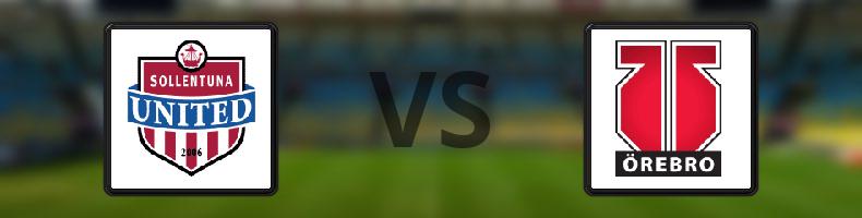 Sollentuna FK - Örebro odds, speltips, resultat i Svenska Cupen