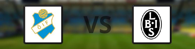 Öster - Landskrona BoIS odds, speltips, resultat i Superettan