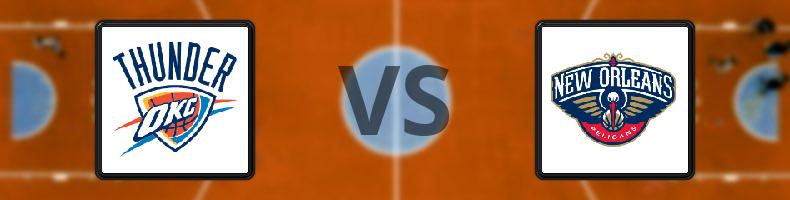 Oklahoma City Thunder - New Orleans Pelicans odds, speltips, resultat i NBA