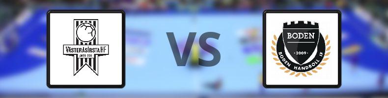 VästeråsIrsta HF - Boden Handboll IF odds, speltips, resultat i Handbollsligan damer