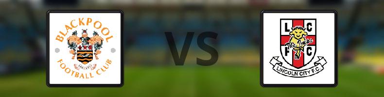 Blackpool - Lincoln odds, speltips, resultat i Engelska Ligacupen