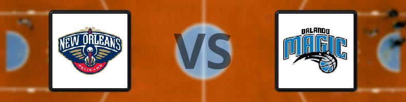 New Orleans Pelicans - Orlando Magic odds, speltips, resultat i NBA