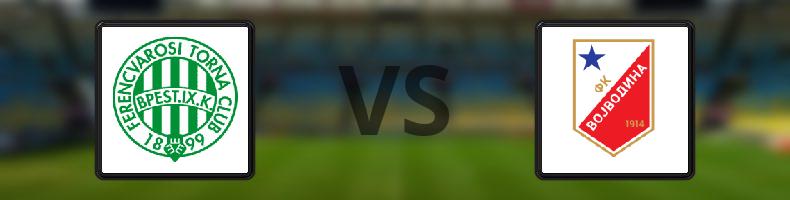 Ferencváros - Vojvodina odds, speltips, resultat i Europa League