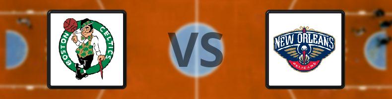 Boston Celtics - New Orleans Pelicans odds, speltips, resultat i NBA