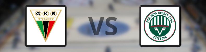GKS Tychy - Frölunda odds, speltips, resultat i CHL