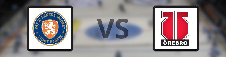 Växjö Lakers - Örebro odds, speltips, resultat i SHL