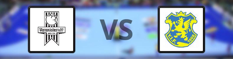 VästeråsIrsta HF - Ystads IF HF odds, speltips, resultat i Handbollsligan damer