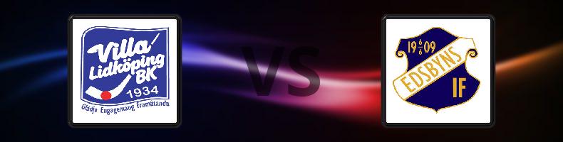 Villa Lidköping - Edsbyns IF odds, speltips, resultat i Elitserien