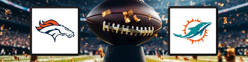 Denver Broncos - Miami Dolphins odds, speltips, resultat i NFL