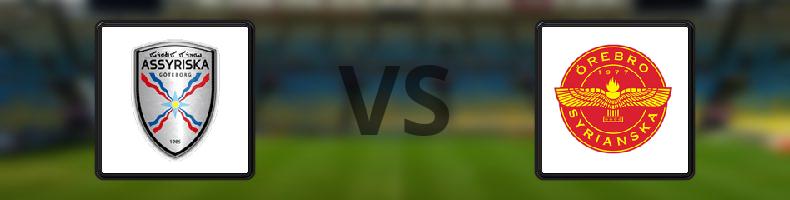Assyriska - Örebro Syrianska BK odds, speltips, resultat i Division 1