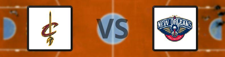 Cleveland Cavaliers - New Orleans Pelicans odds, speltips, resultat i NBA