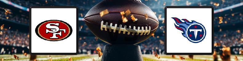 San Francisco 49ers - Tennessee Titans odds, speltips, resultat i NFL