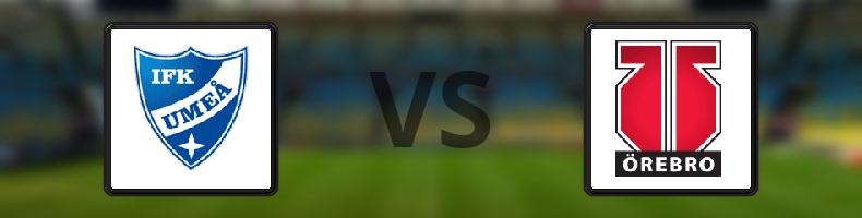 Umeå FC - Örebro odds, speltips, resultat i Superettan