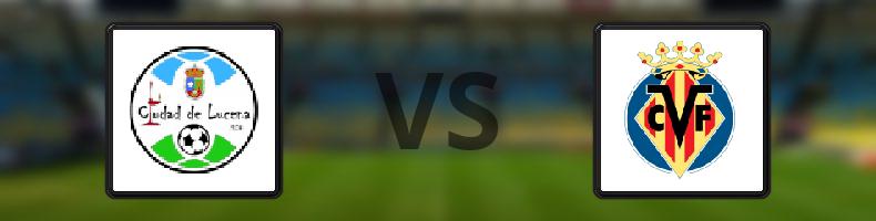 Ciudad de Lucena - Villarreal odds, speltips, resultat i Copa del Rey