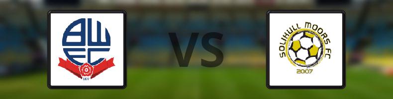 Bolton - Solihull Moors odds, speltips, resultat i FA-cupen