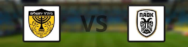 Beitar Jerusalem FC - Paok odds, speltips, resultat i Europa Conference League