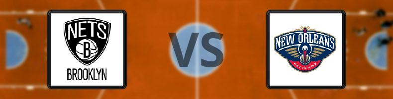 Brooklyn Nets - New Orleans Pelicans odds, speltips, resultat i NBA