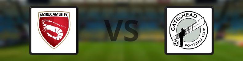 Morecambe - Gateshead odds, speltips, resultat i National League