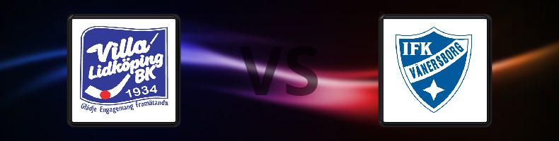 Villa Lidköping - IFK Vänersborg odds, speltips, resultat i Elitserien