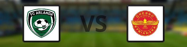 FC Arlanda - Örebro Syrianska BK odds, speltips, resultat i Division 1
