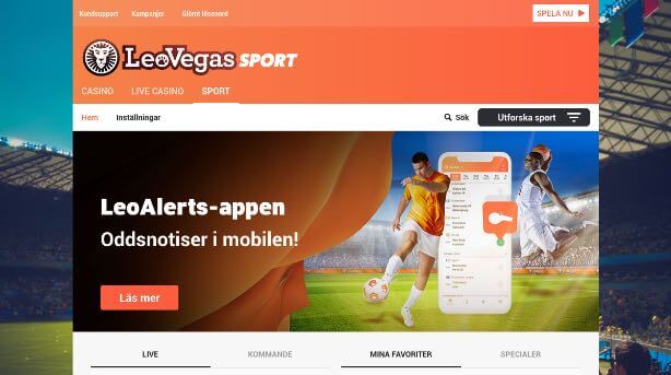 LeoVegas bonus, betting, live stream och mobilbetting