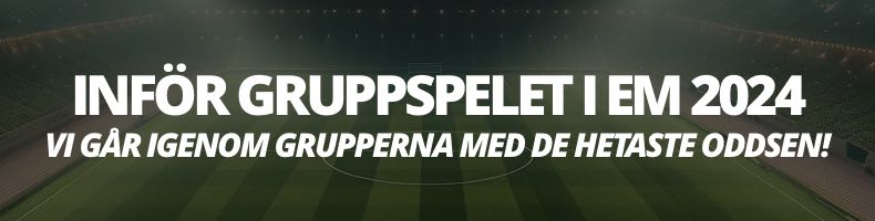 Grupperna & gruppspel i Fotbolls-EM 2024 med oddsen & favoriterna