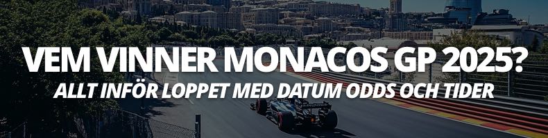 Formel 1: Vem vinner Monacos GP 2025?