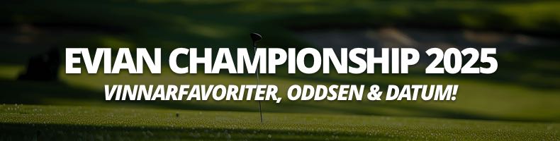 Vem vinner Evian Championship 2025? - Så säger oddsen