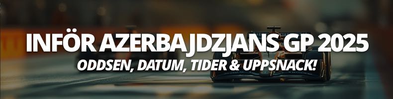 Formel 1: Vem vinner Azerbajdzjans GP 2025?