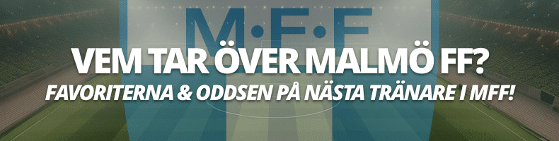 Allsvenskan: Vem blir nästa tränare i Malmö FF?