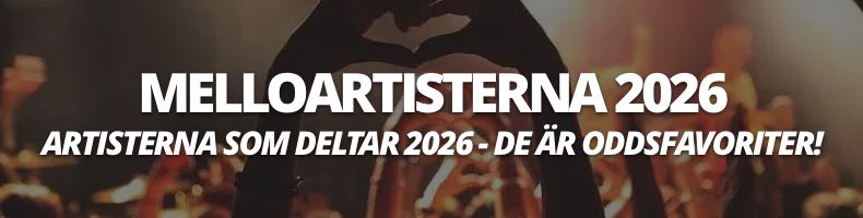 Melodifestivalen: Artisterna 2026 & odds