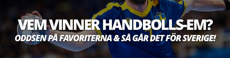 Vem vinner Handbolls-EM 2026? - Oddsen på Sverige