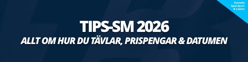 Tips-SM 2026 - datum, prispengar & regler
