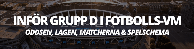 Fotbolls-VM 2026: Grupp D - odds, spelschema, tabell & resultat