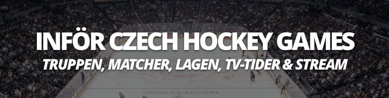 Czech Hockey Games 2026 lagen, truppen, matcher, stream & TV-tider