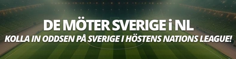Oddsen på Sverige i Nations League & så spelas matcherna